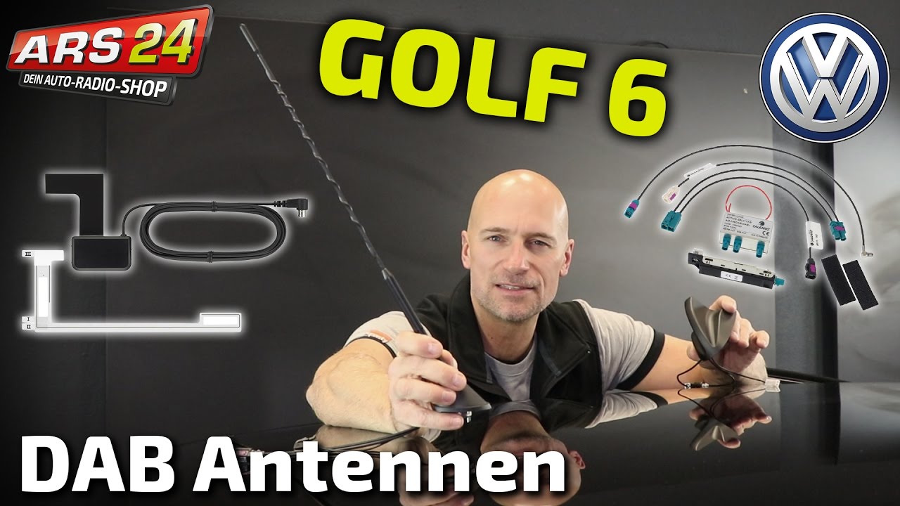 Golf 7 Dab Nachrüsten VW Golf 6 DAB+ Nachrüstung mit Antenne oder Splitter | Video Tutorial |  ARS24