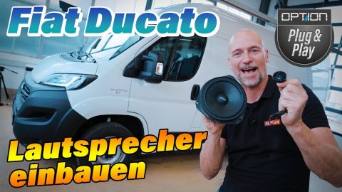 Fiat Ducato | Lautsprecher einbauen | Option Air