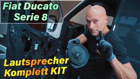 Fiat Ducato Serie 8 | neue Lautsprecher einbauen